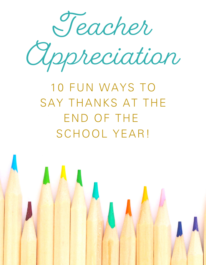 10 fun ways to say thanks to your teacher!