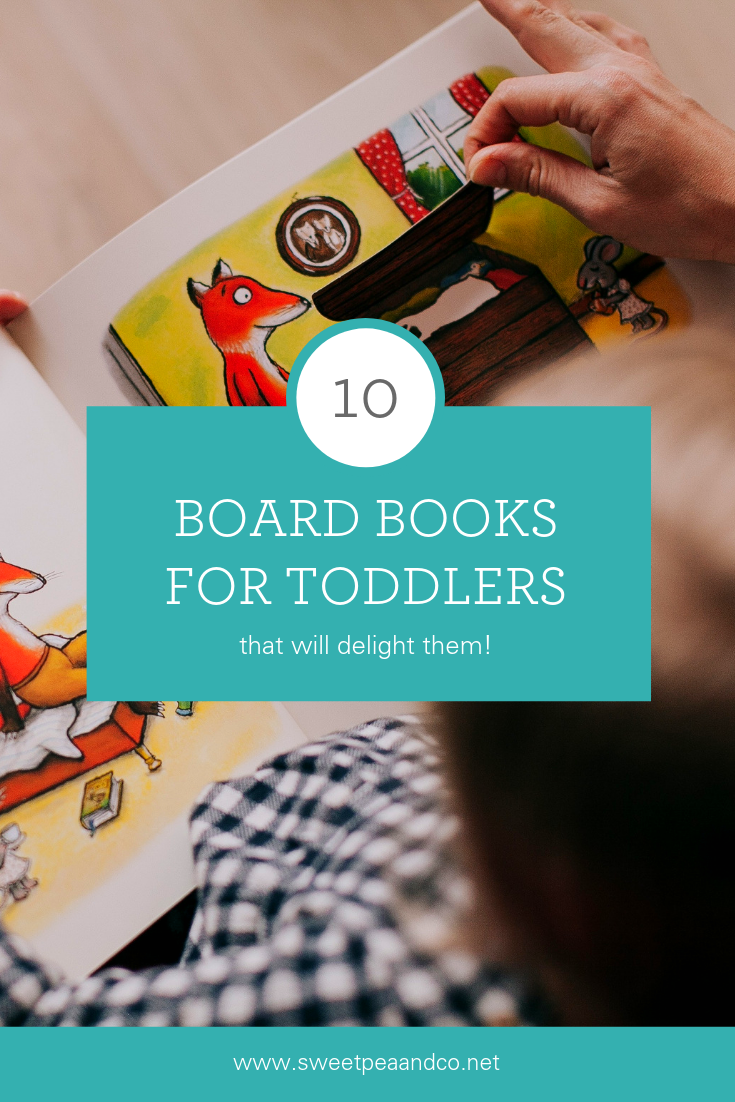 10 Board Books for your Toddler