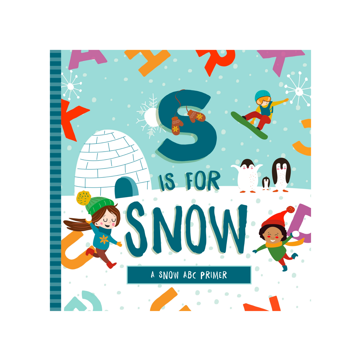 S Is For Snow Book