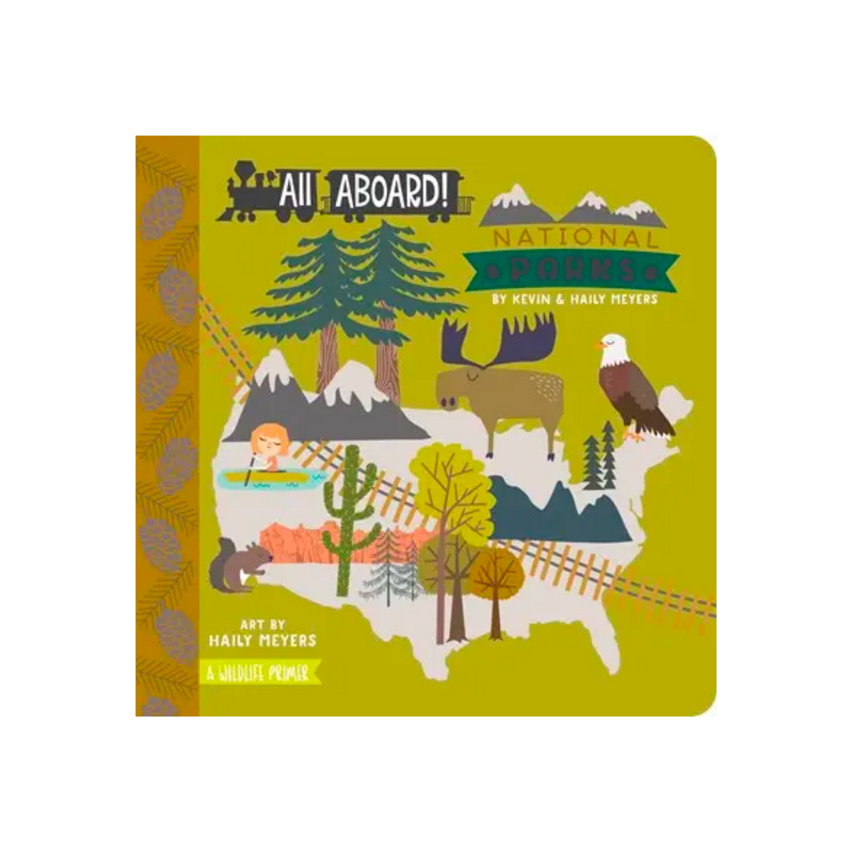 All Aboard! National Parks: A Wildlife Primer Book