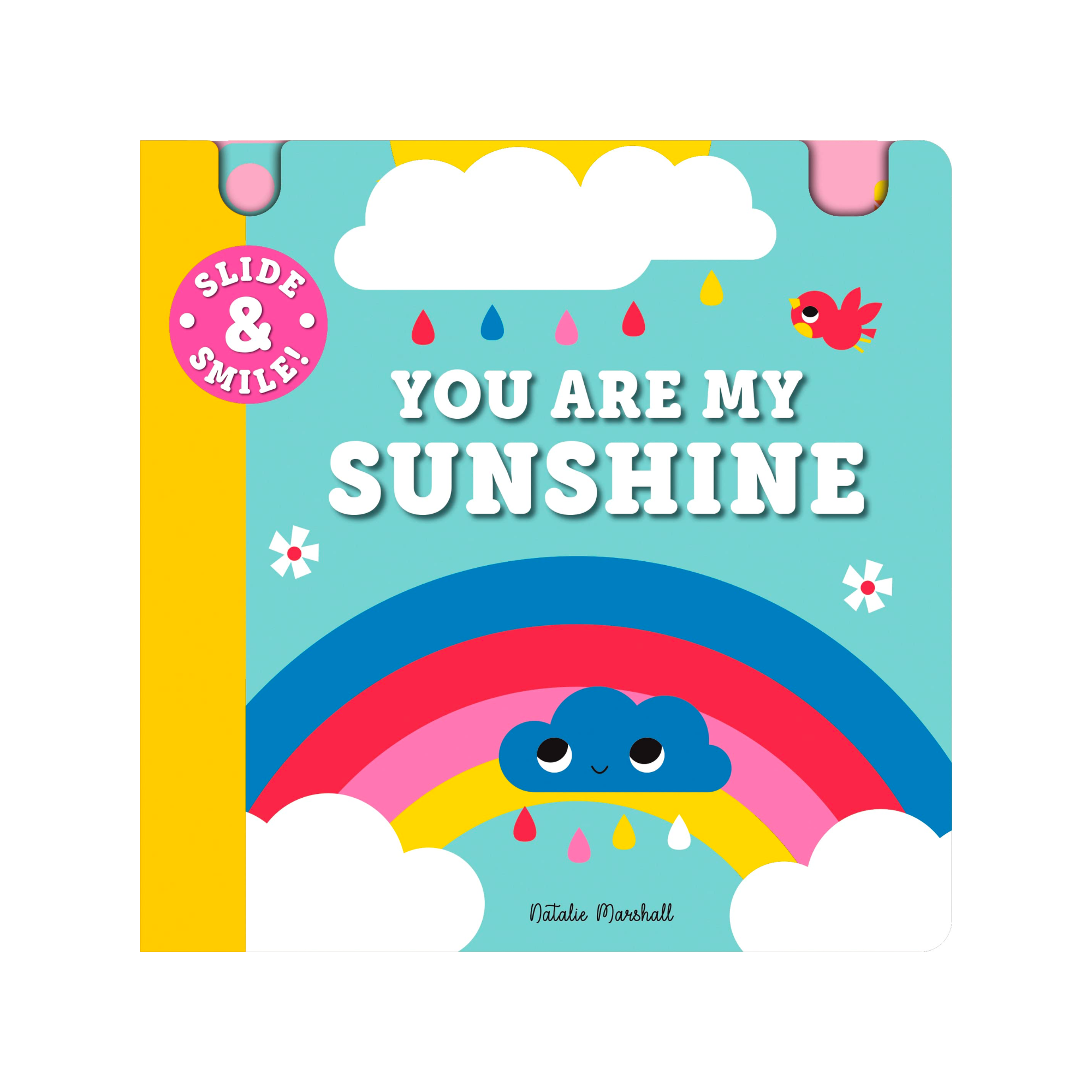 Slide and Smile: You Are My Sunshine Book