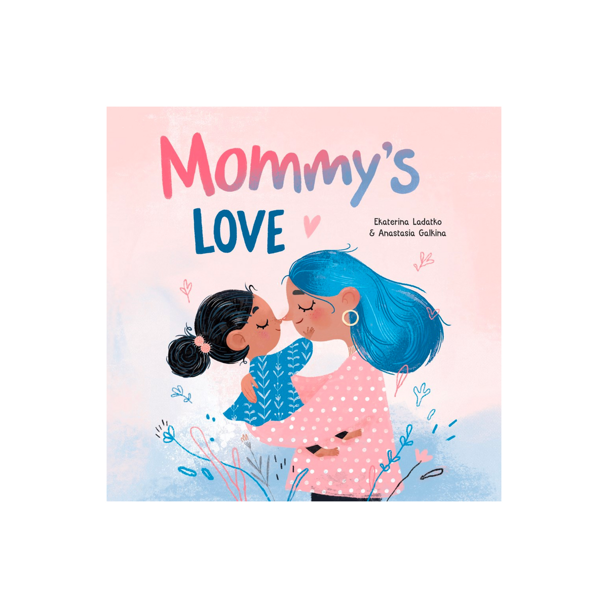 Mommy&#39;s Love Book
