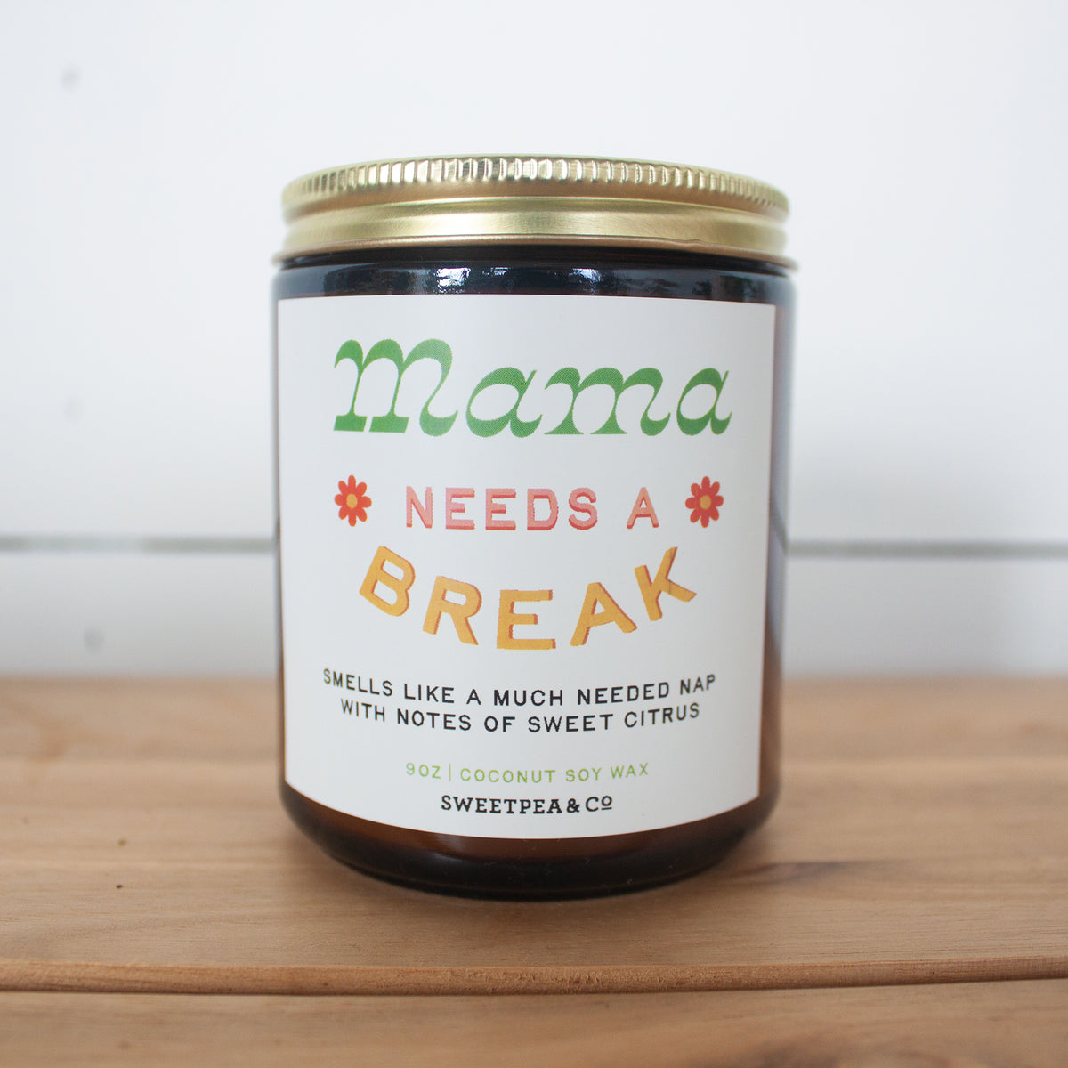 Mama Needs a Break Candle