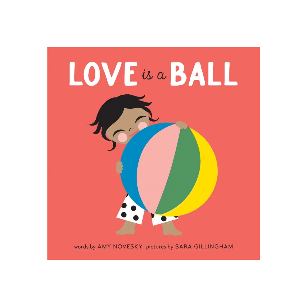 Love Is A Ball Book