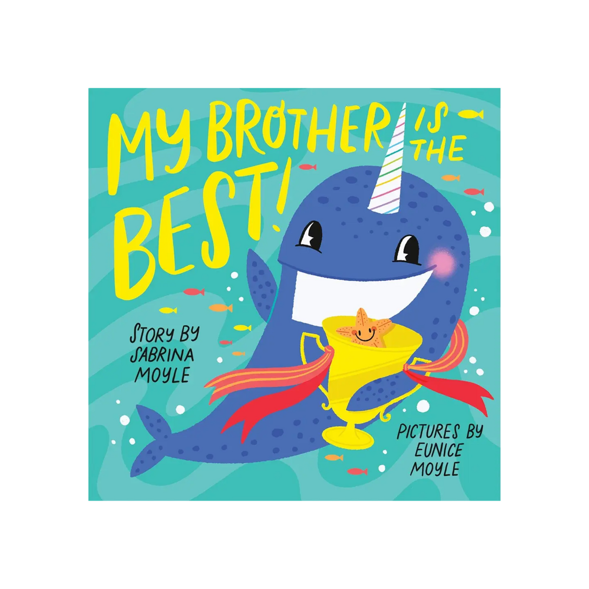 My Brother Is the Best! Book