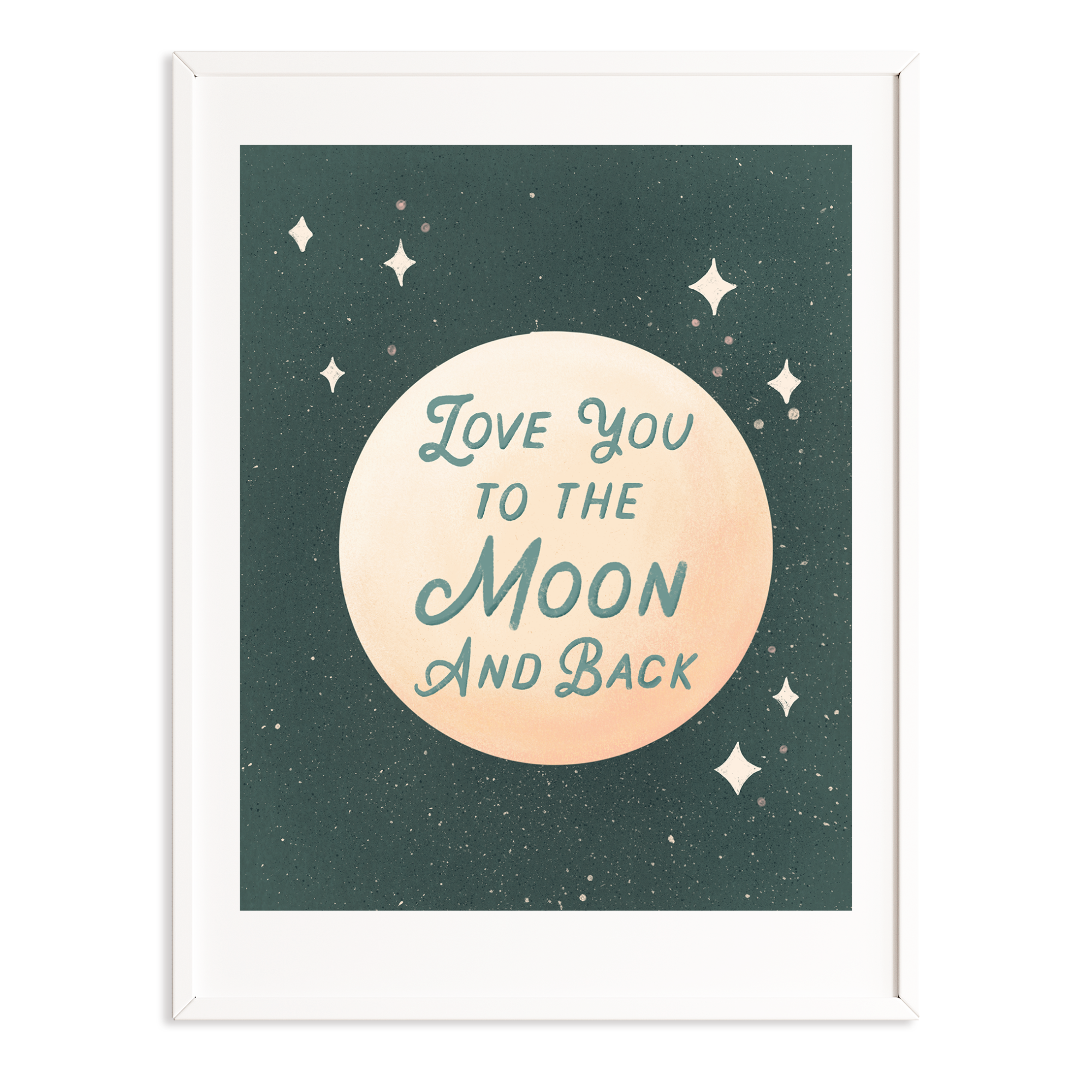 Love you to the moon and back art print - Sweetpea and Co.