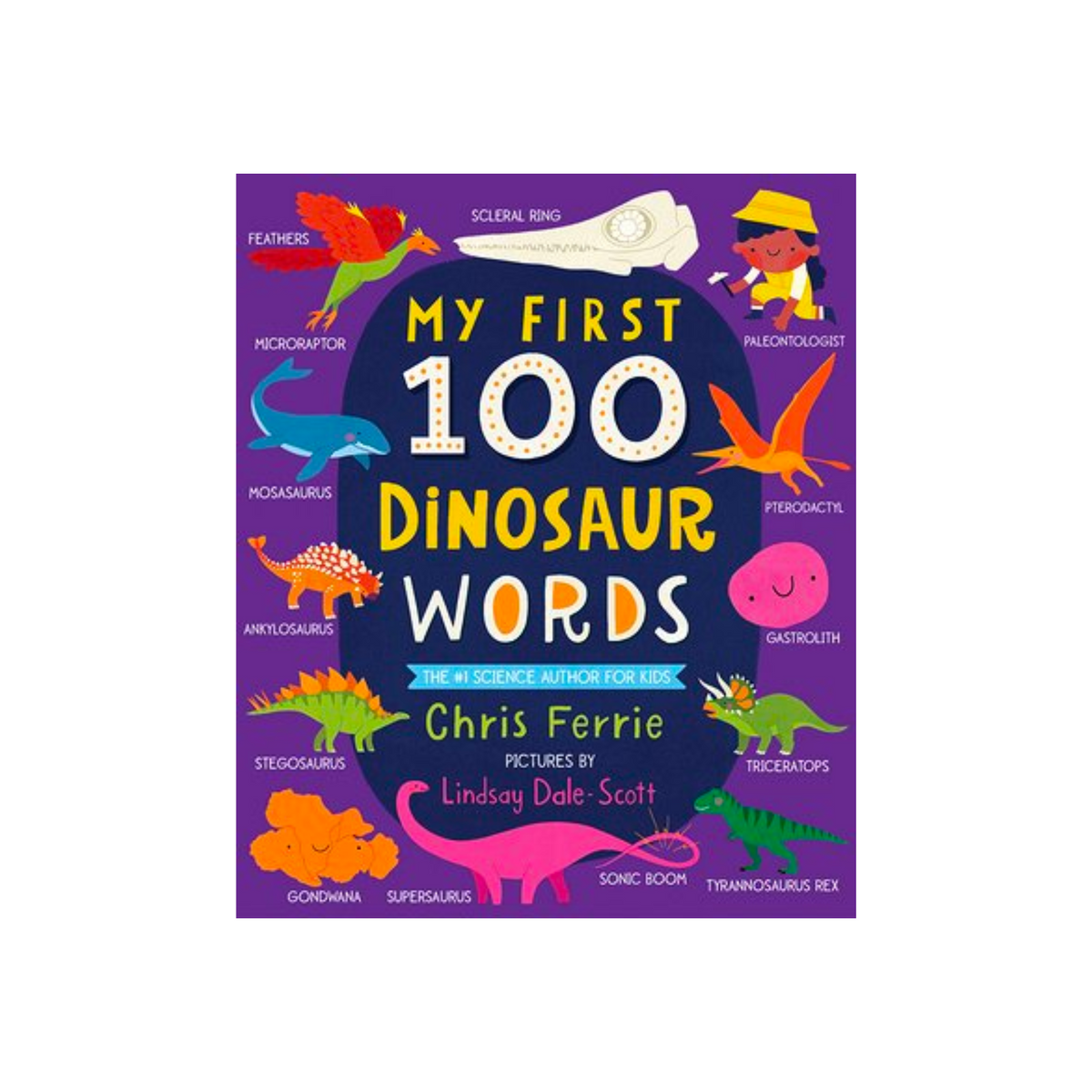 My First 100 Dinosaur Words Book