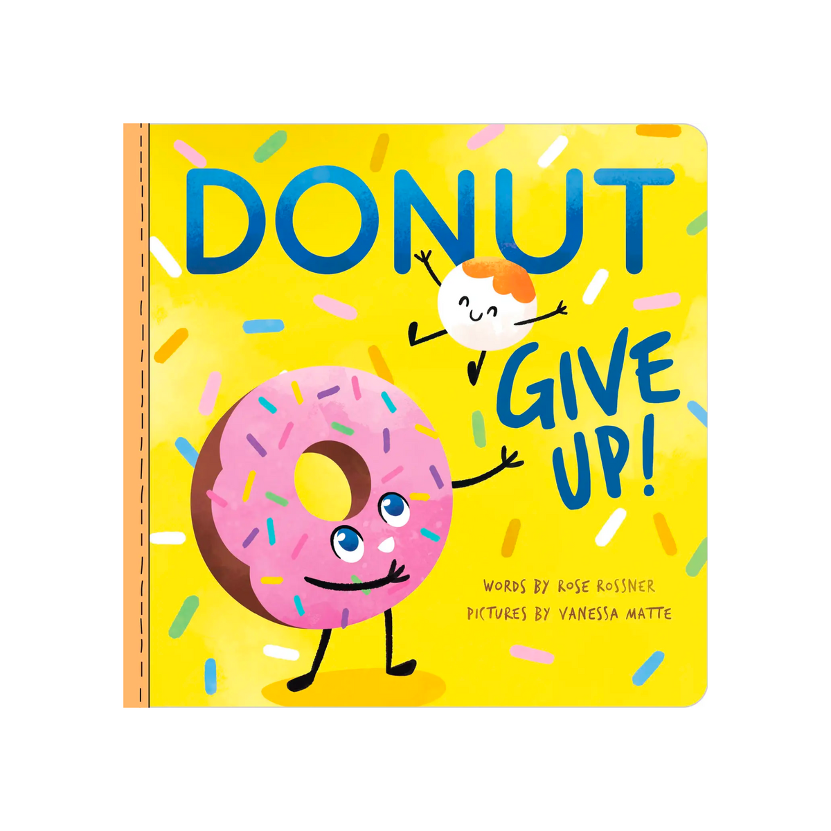 Donut Give Up!