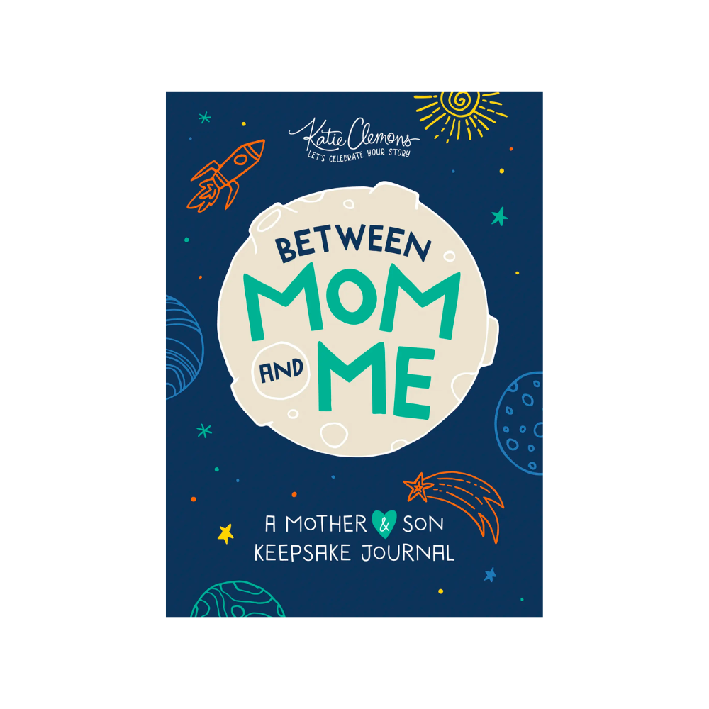 Between Mom and Me: A Mother and Son Keepsake Journal