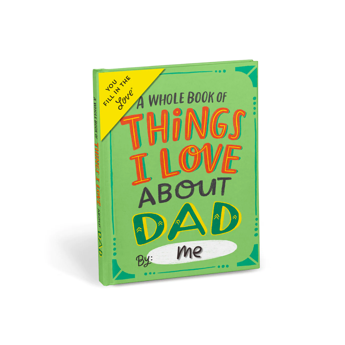 Love About Dad Fill in the Love® Book