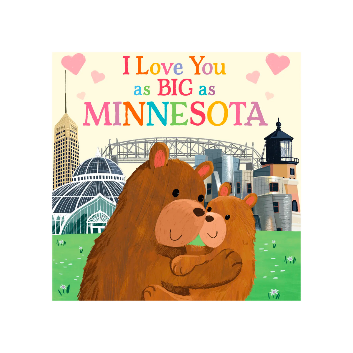 I Love You as Big as Minnesota Book