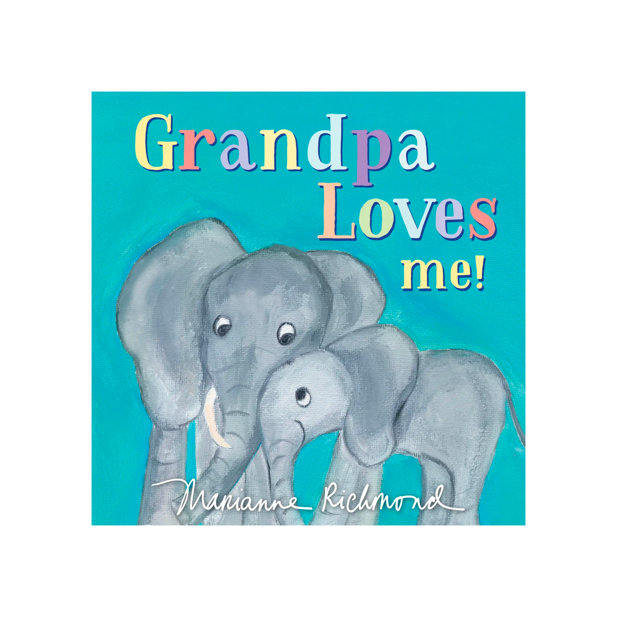 Grandpa Loves Me! Book