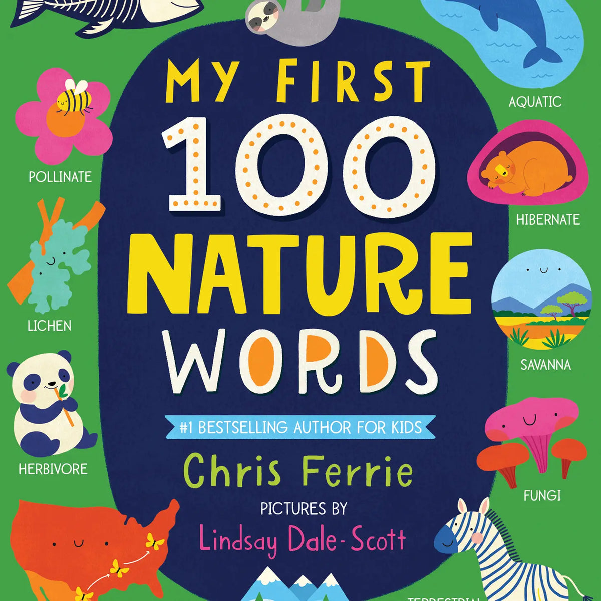 My First 100 Nature Words Children&#39;s Book