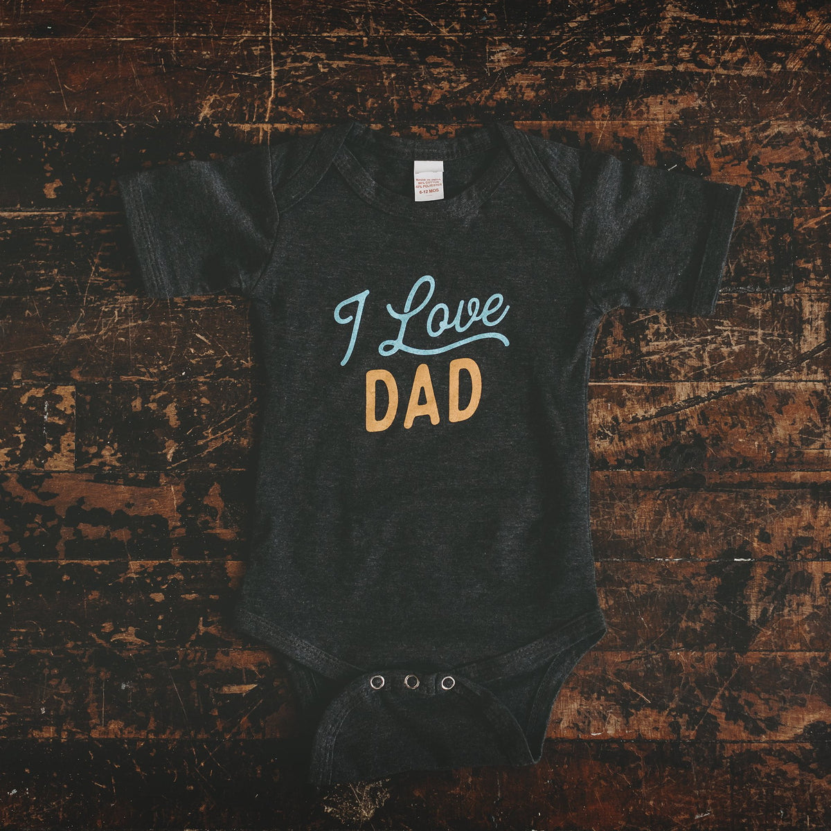 I Love Dad baby bodysuit - Sweetpea and Co.