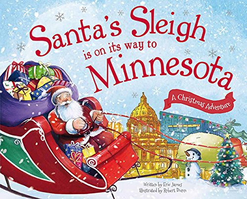 Santa&#39;s Sleigh Is on Its Way to Minnesota Children&#39;s Book