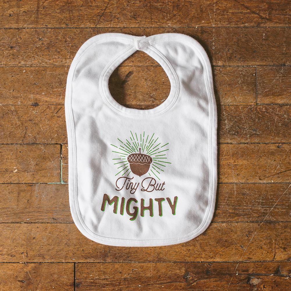 Tiny but Mighty Baby Bib - Sweetpea and Co.