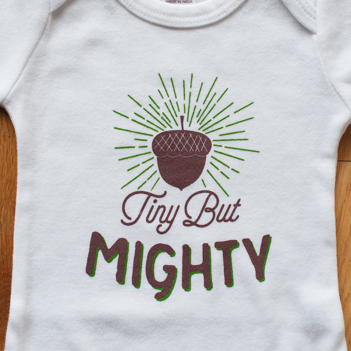Tiny But Mighty Baby Bodysuit - Sweetpea and Co.